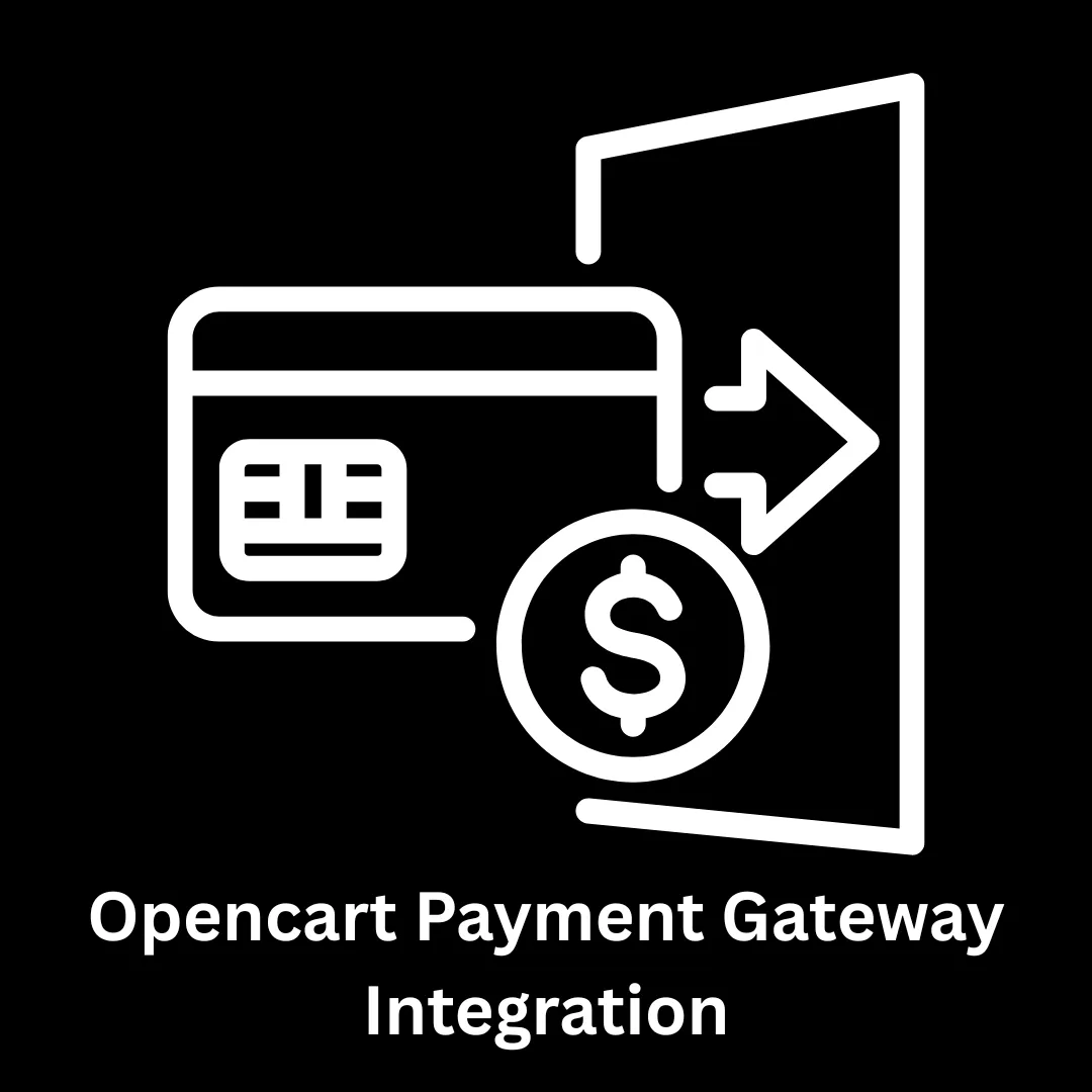 Expert OpenCart Payment Gateway Integration