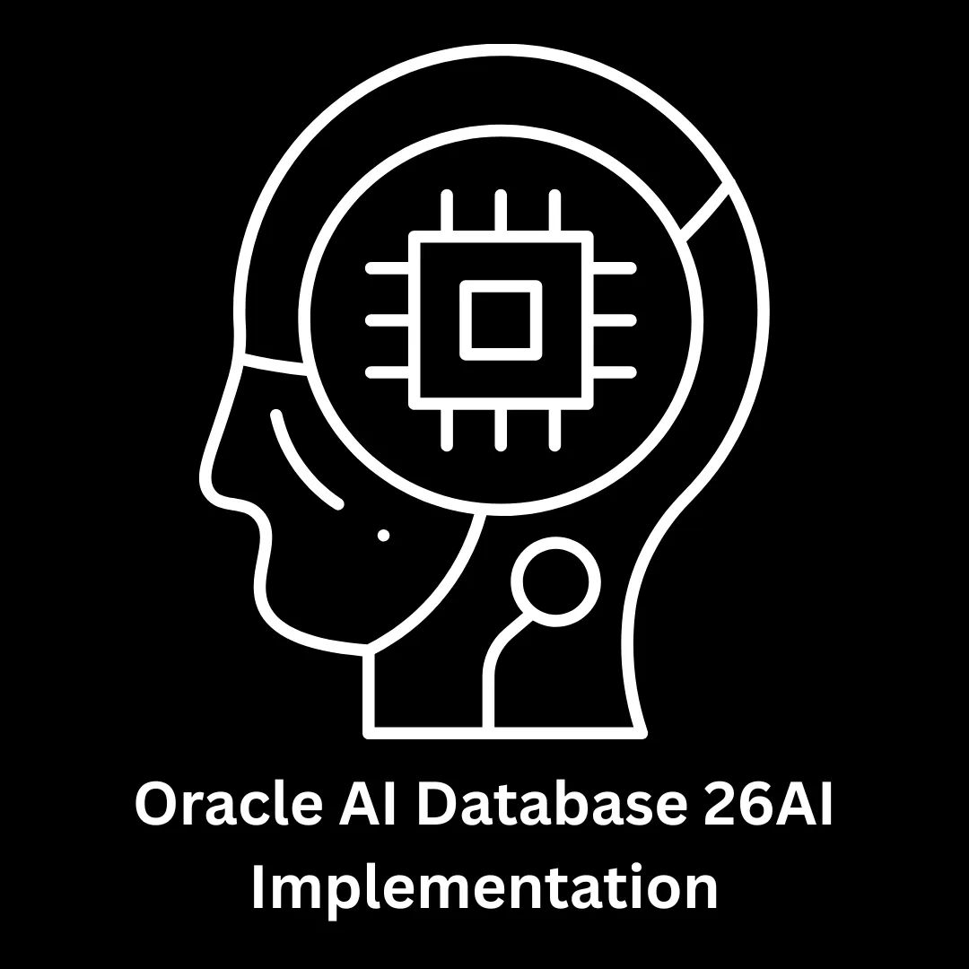 Expert Oracle AI Database 26ai Implementation