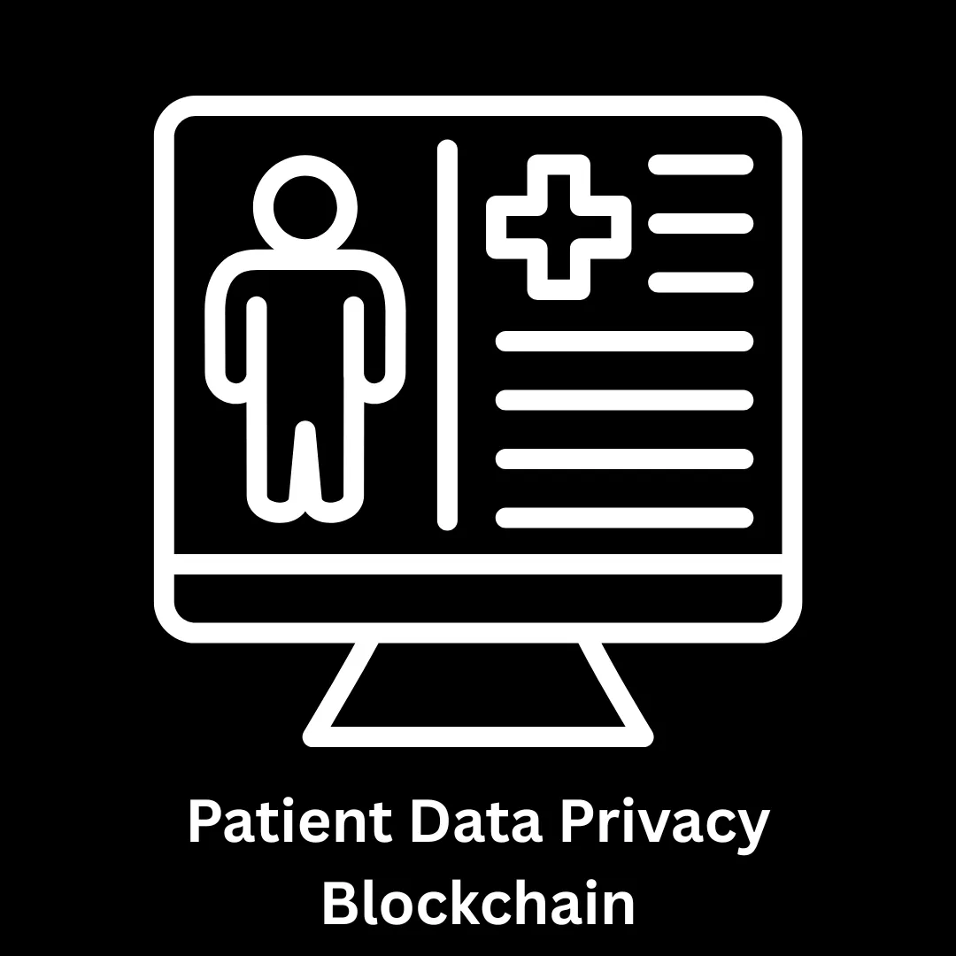 Patient Data Privacy & Blockchain Solutions