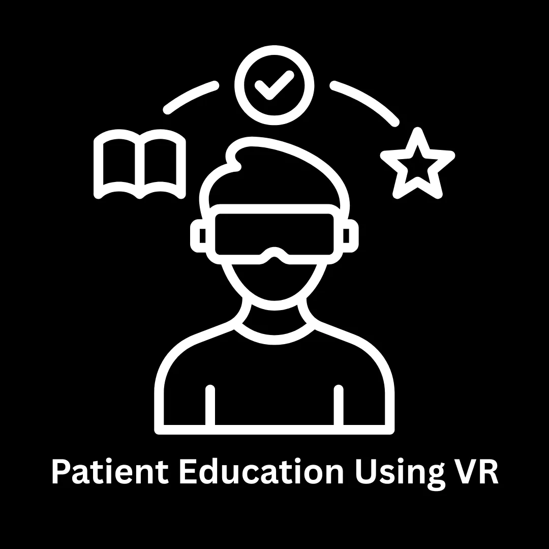 Patient Education Using VR