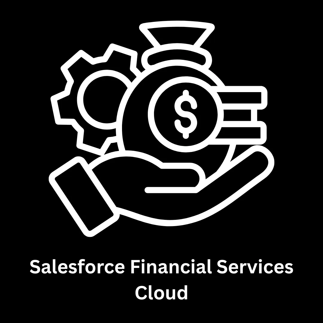 Salesforce Financial Services Cloud Solutions & Custom CRM Development