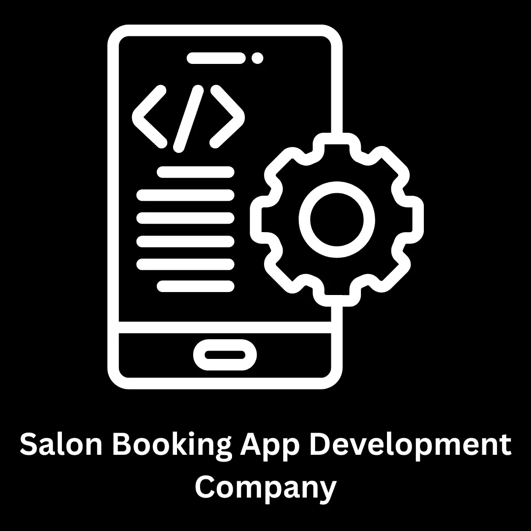 Salon Booking App Development Company
