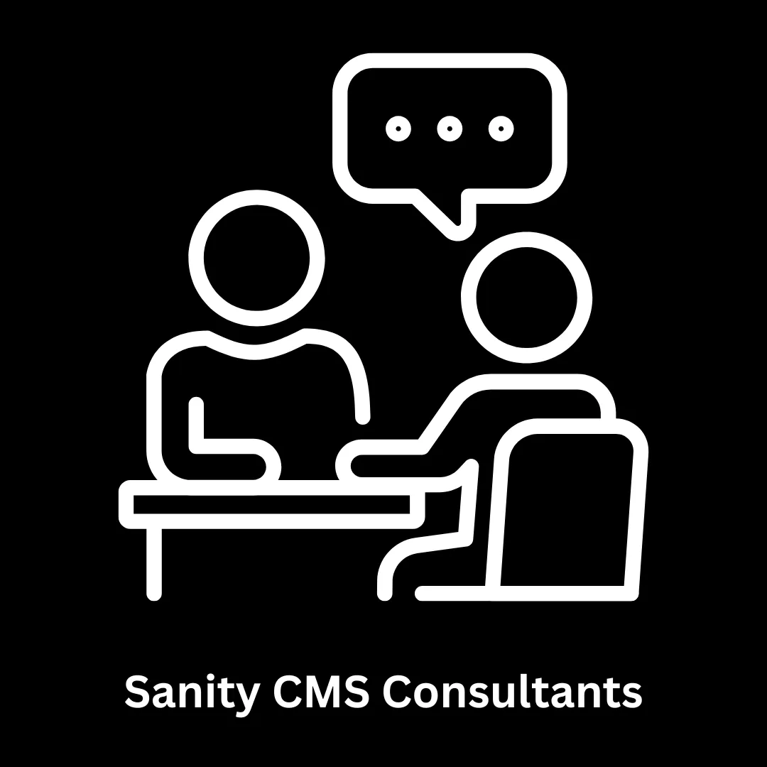 Sanity CMS Consultants & Headless Development Experts