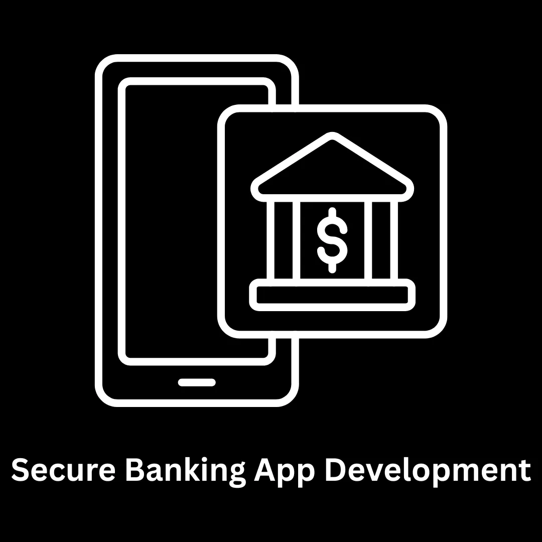 Secure Banking App Development Services