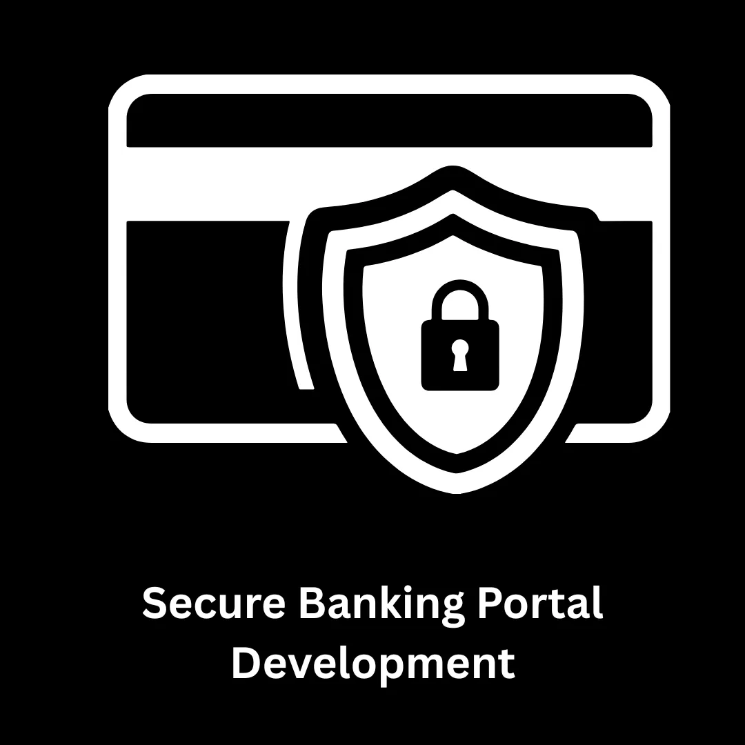Secure Banking Portal Development & Fintech Solutions