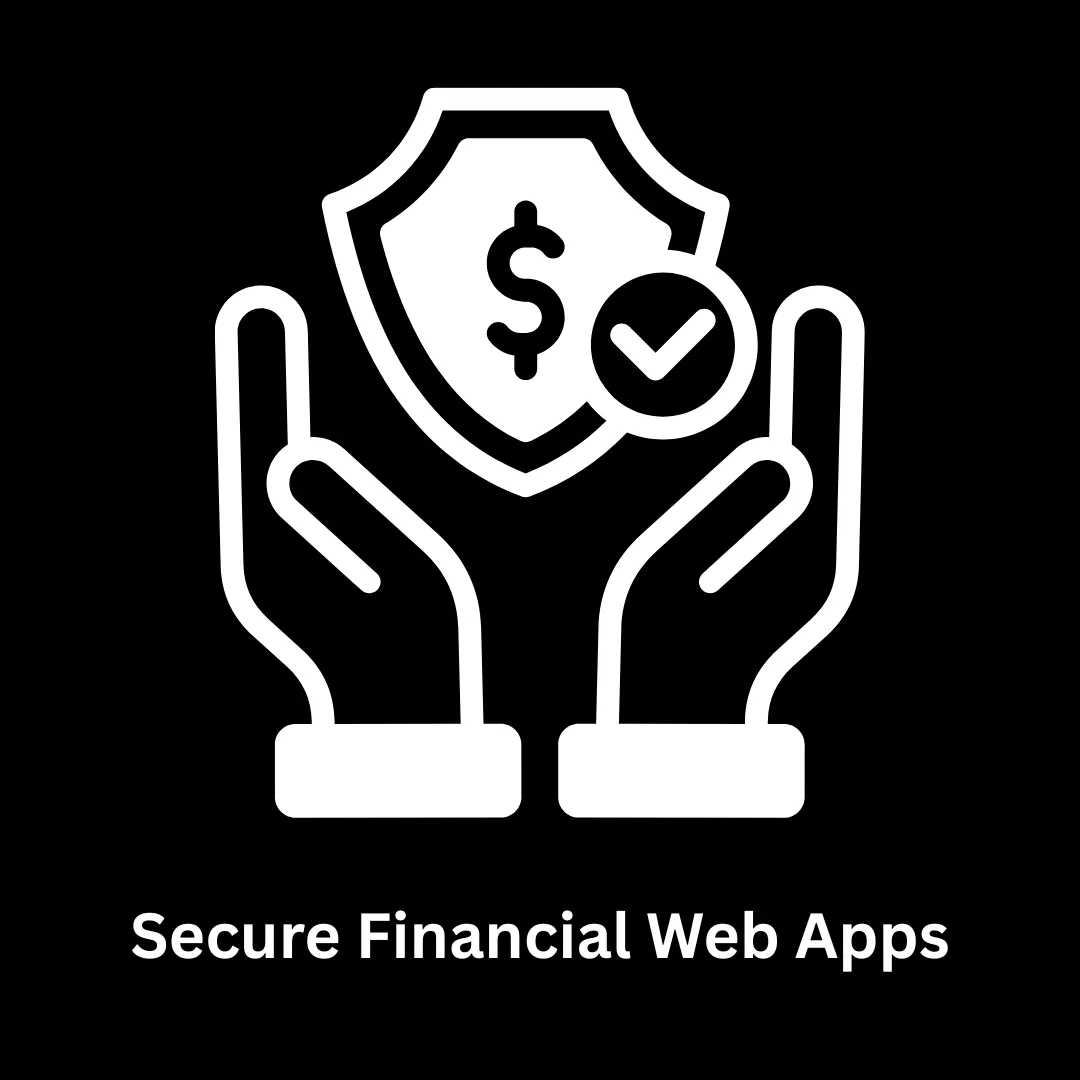 Secure Financial Web Apps Development
