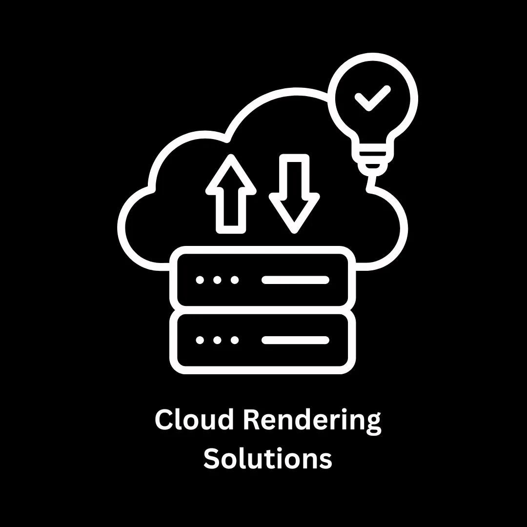 Cloud Rendering Solutions for Next-Gen Visuals