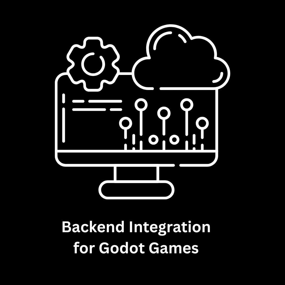 Expert Backend Integration for Godot Games