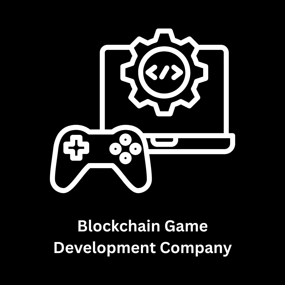Empowering the Future of Play: Your Trusted Blockchain Game Development Company