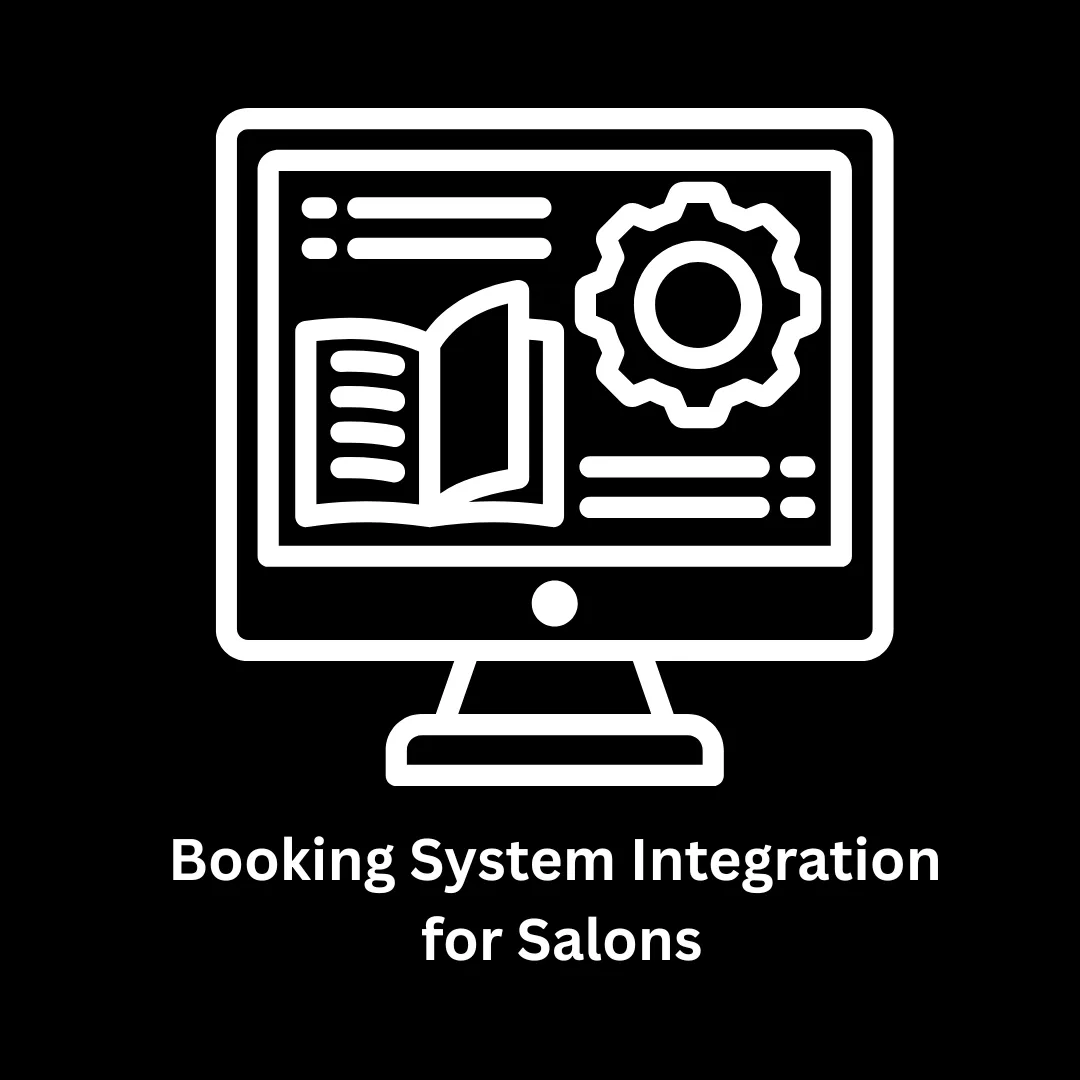 Seamless Booking System Integration for Salons