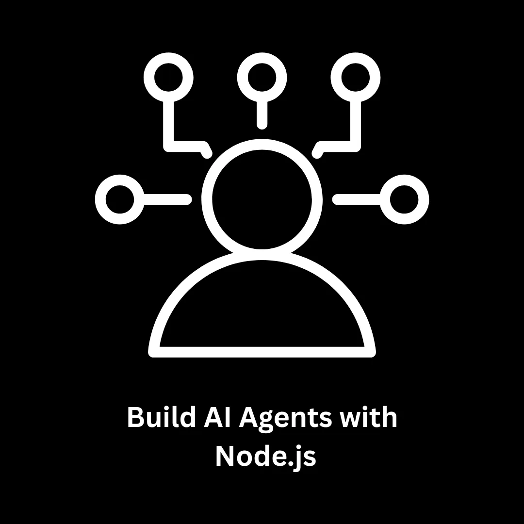 Build AI Agents with Node.js: Scalable Intelligence for Modern Enterprise