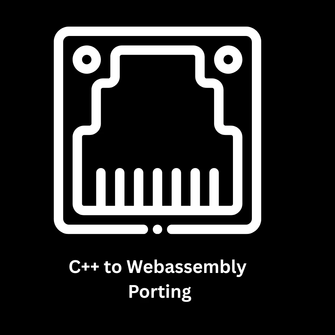 C++ to WebAssembly Porting Services | High-Performance Web Apps