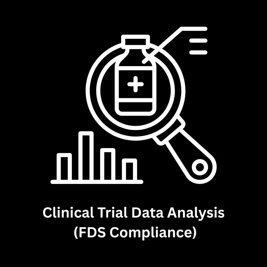 Clinical Trial Data Analysis (FDA Compliance)