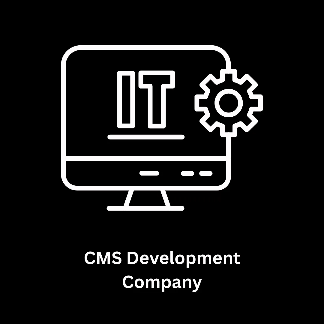 Your Trusted CMS Development Company
