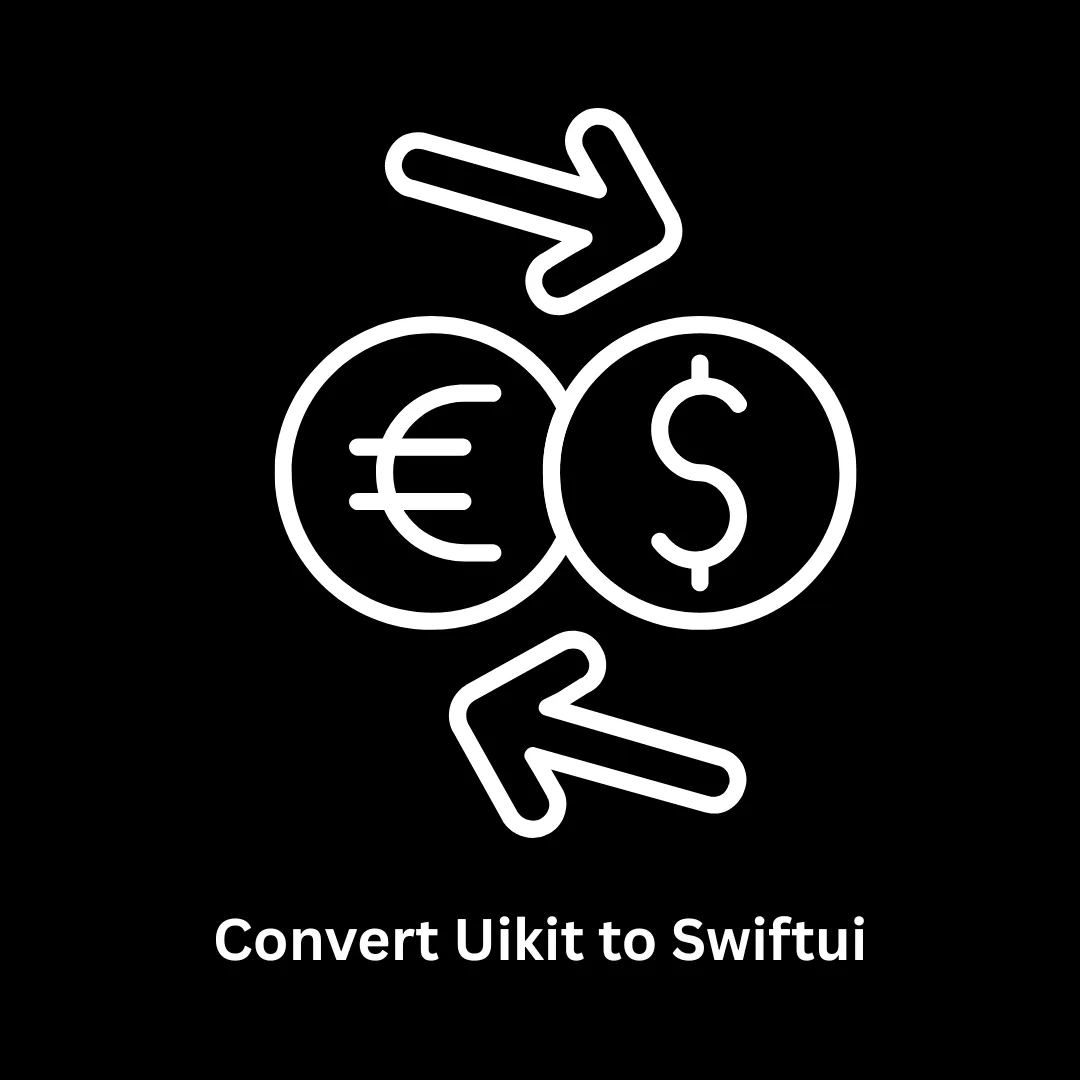 Title: Expert iOS Development: Convert UIKit to SwiftUI & More