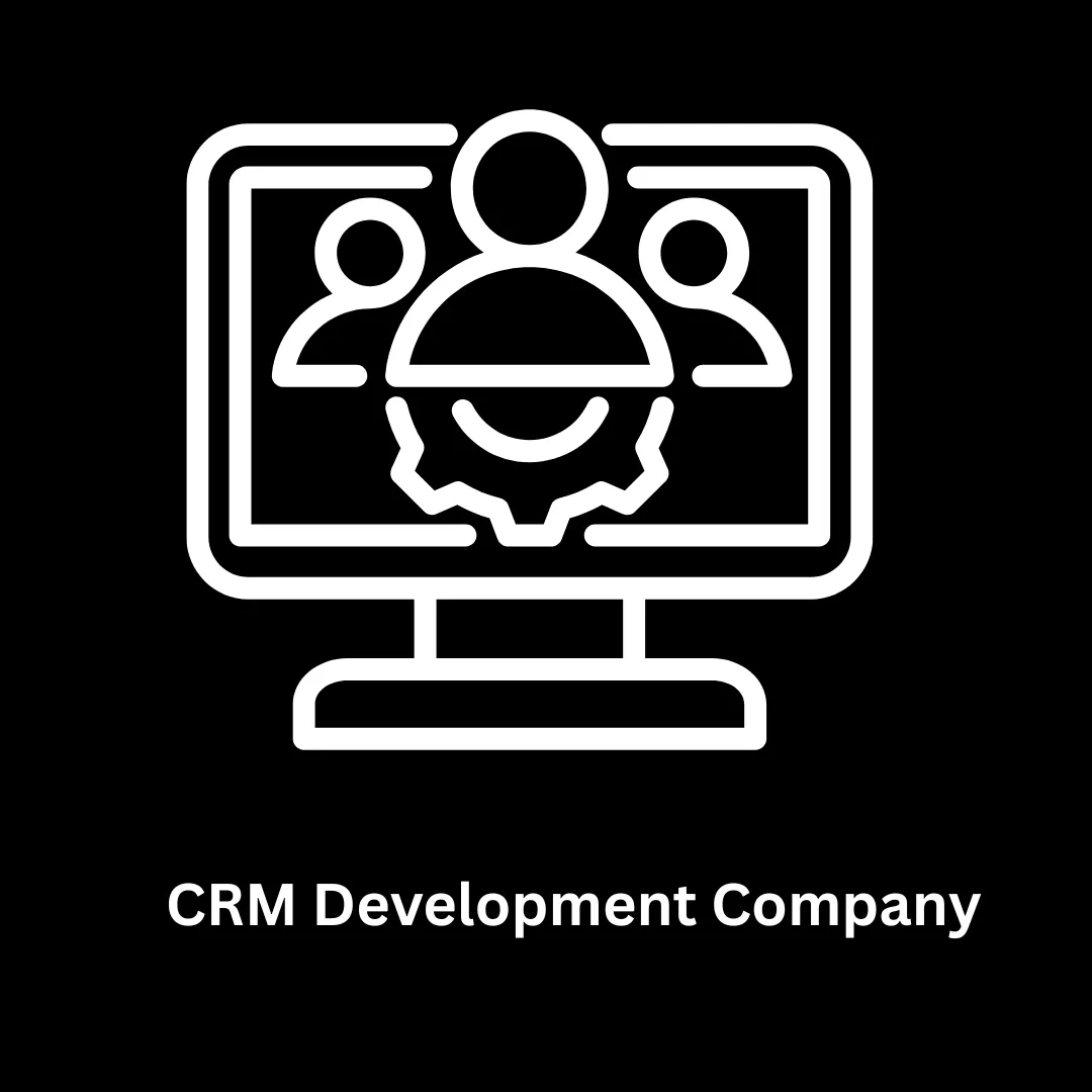 Custom CRM Development Company