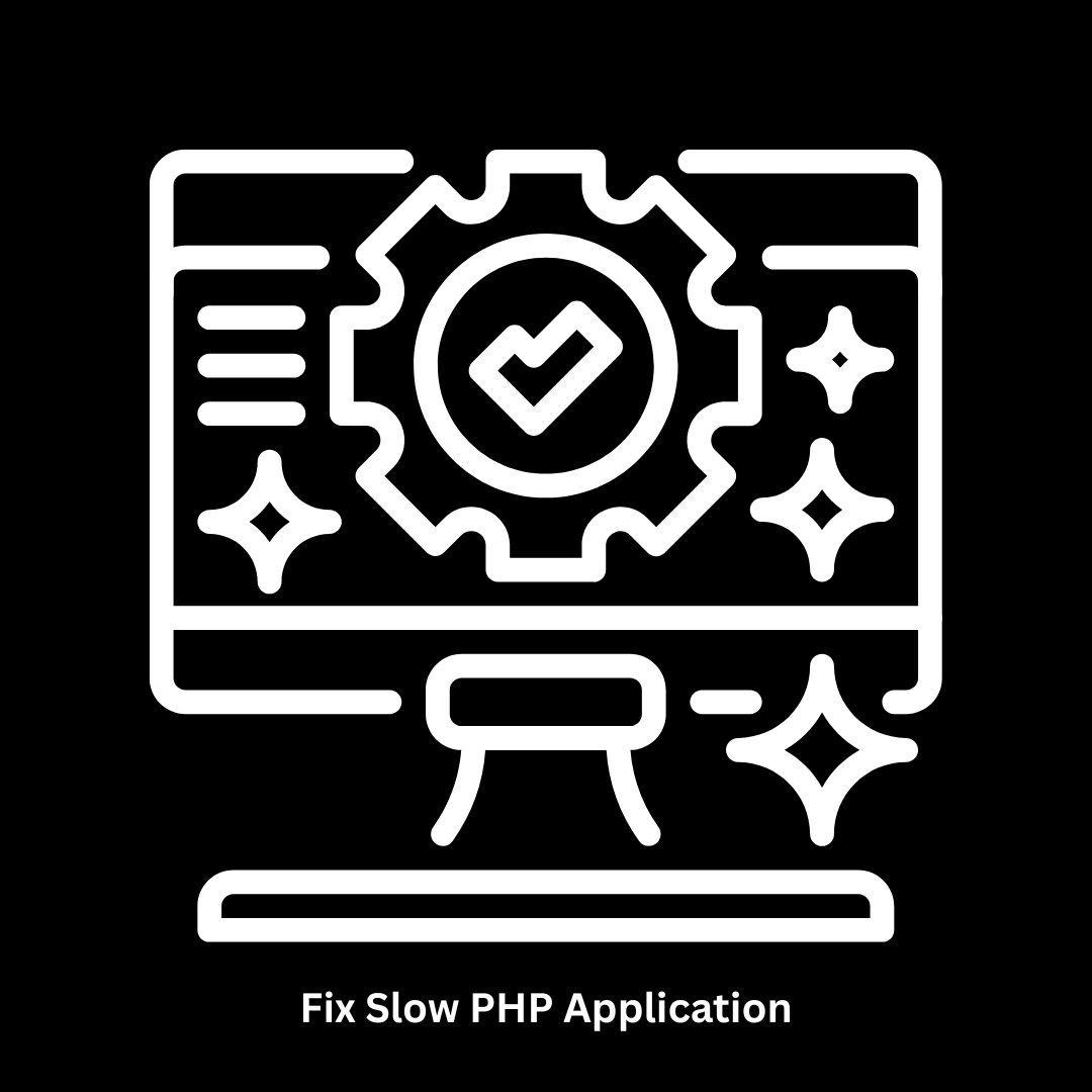 Fix Slow PHP Application Performance | Expert Optimization