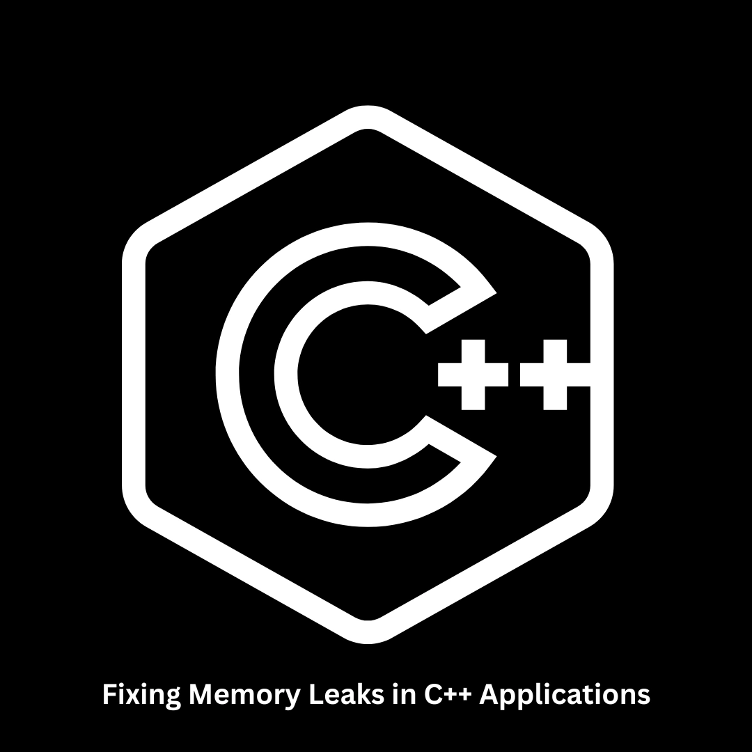 Expert IT Solutions for Fixing Memory Leaks in C++ Applications