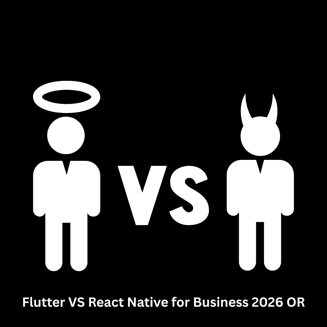 Flutter vs React Native for Business 2026 or Native