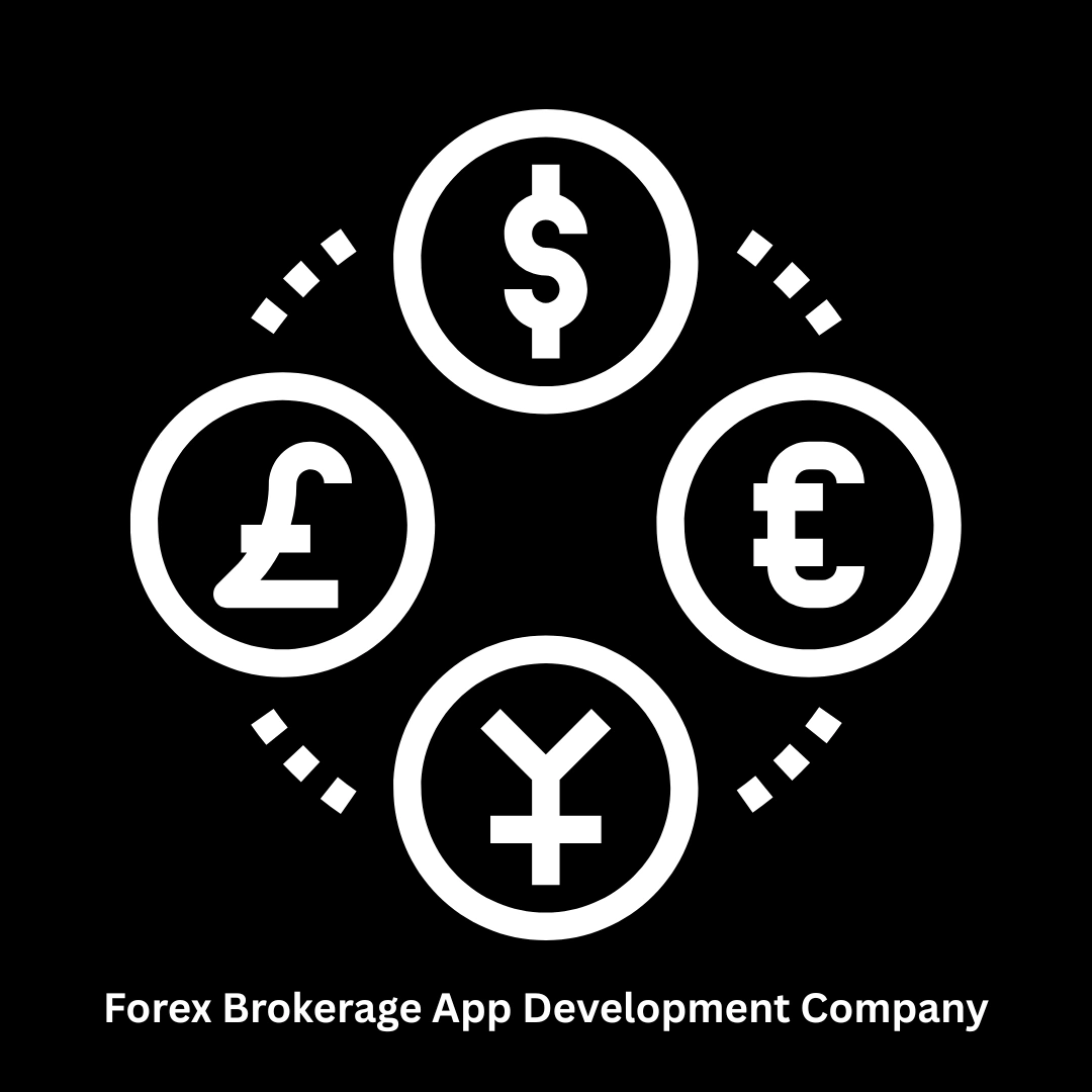 Forex Brokerage App Development Company | Custom Trading Solutions