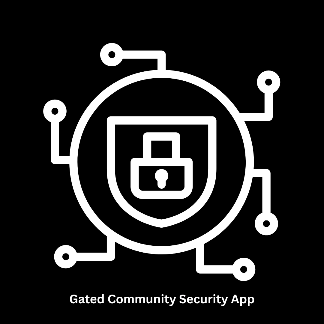 Custom Gated Community Security App Development