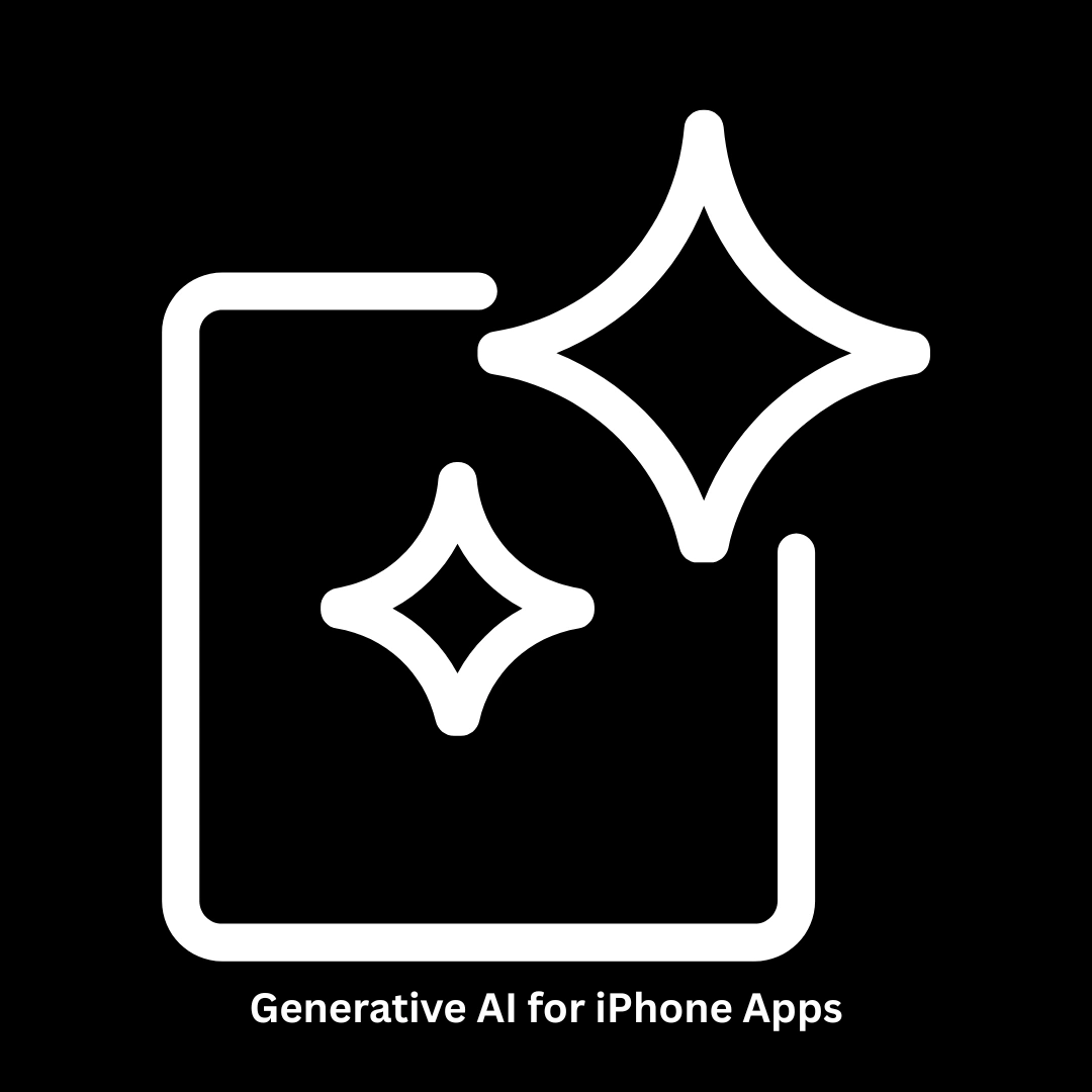 Build Next-Generation iOS Experiences: Generative AI for iPhone Apps