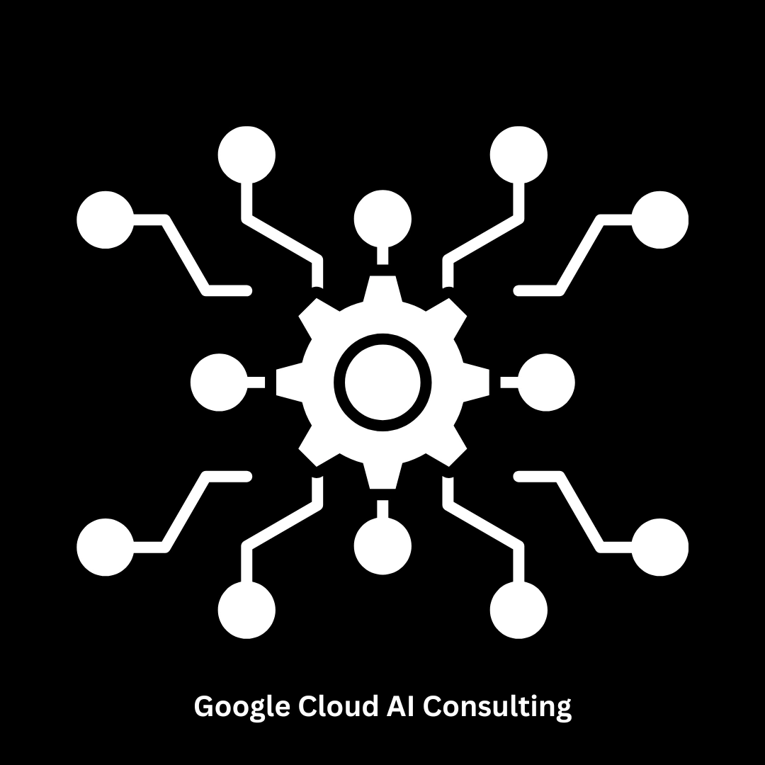 Google Cloud AI Consulting Services | Scalable Machine Learning