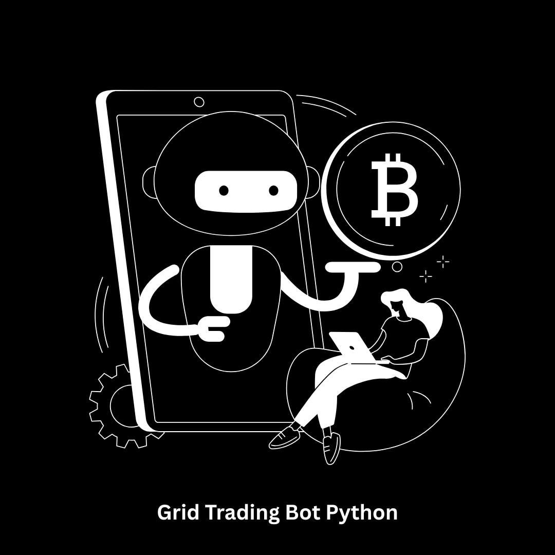 Custom Grid Trading Bot Python Development