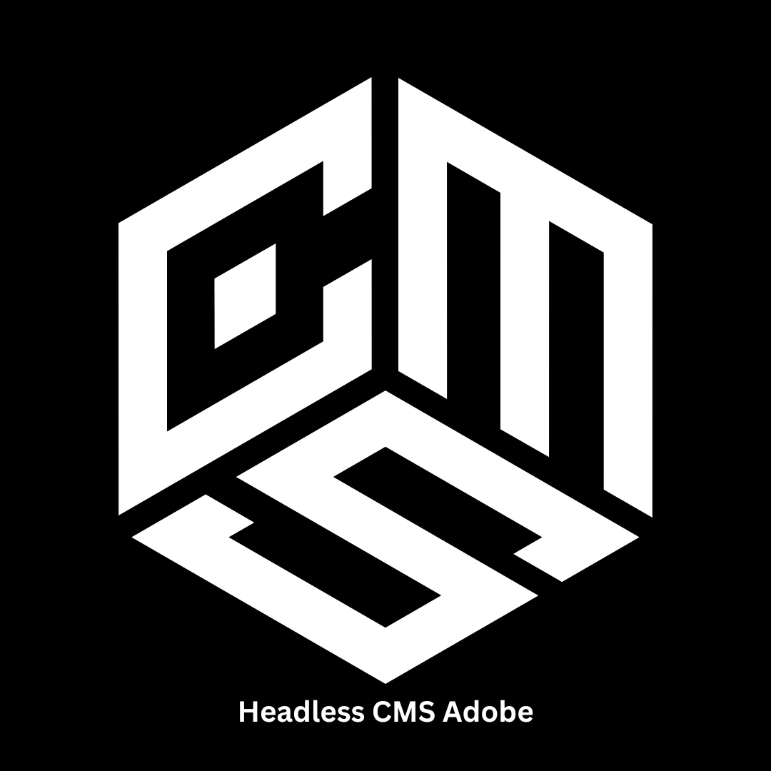 Headless CMS Adobe Solutions | Official Adobe Silver Partner