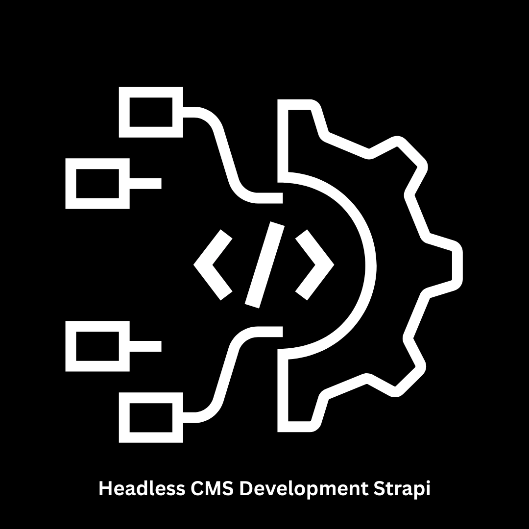 Expert Headless CMS Development: Strapi Solutions