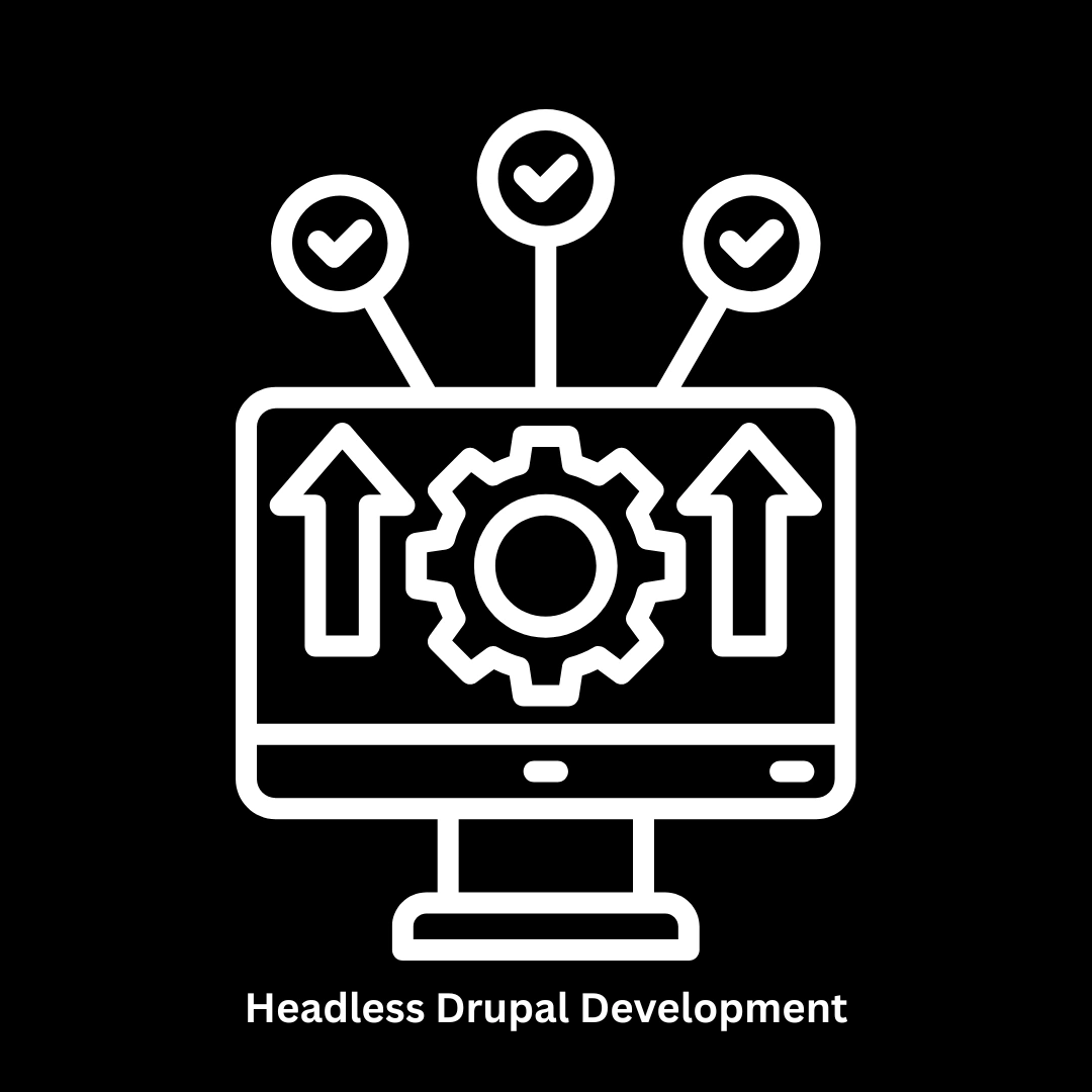Expert Headless Drupal Development Services