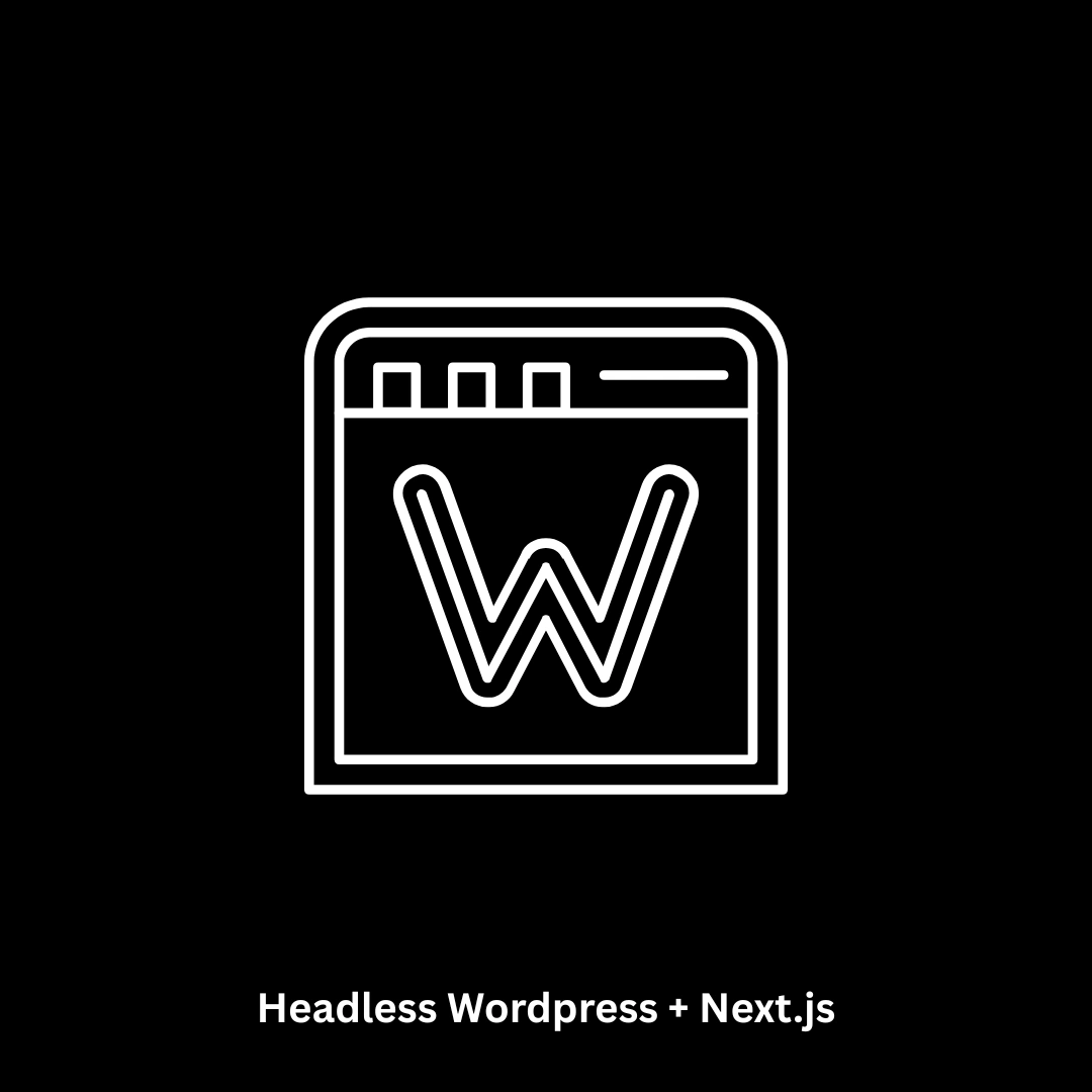 Headless WordPress + Next.js Development Services