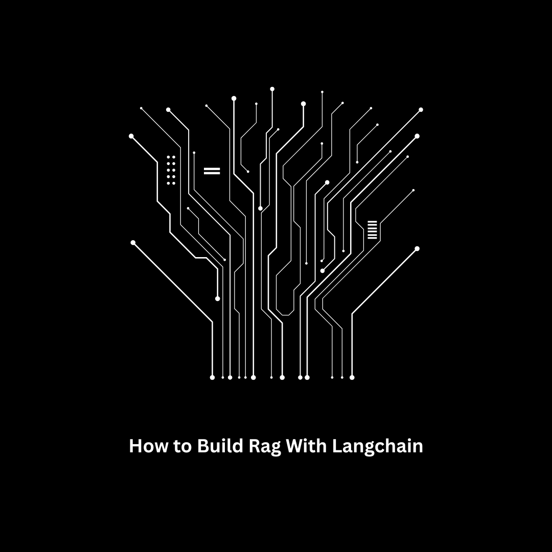 How to Build RAG with LangChain | Expert AI Development Associative