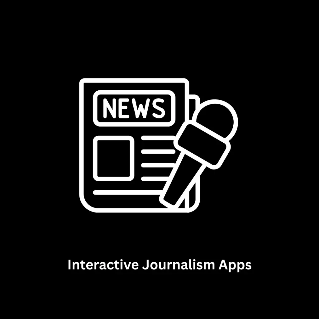 Custom Interactive Journalism Apps Development