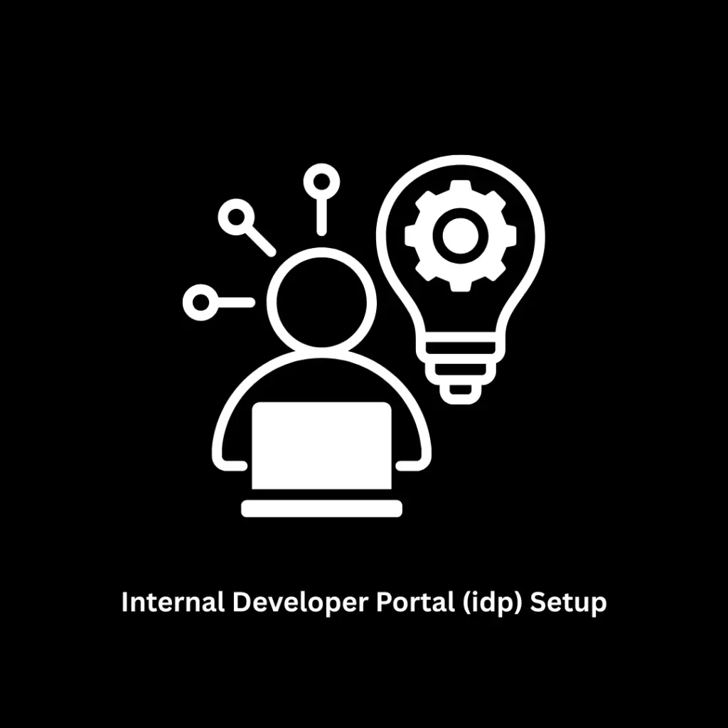 Expert Internal Developer Portal (IDP) Setup