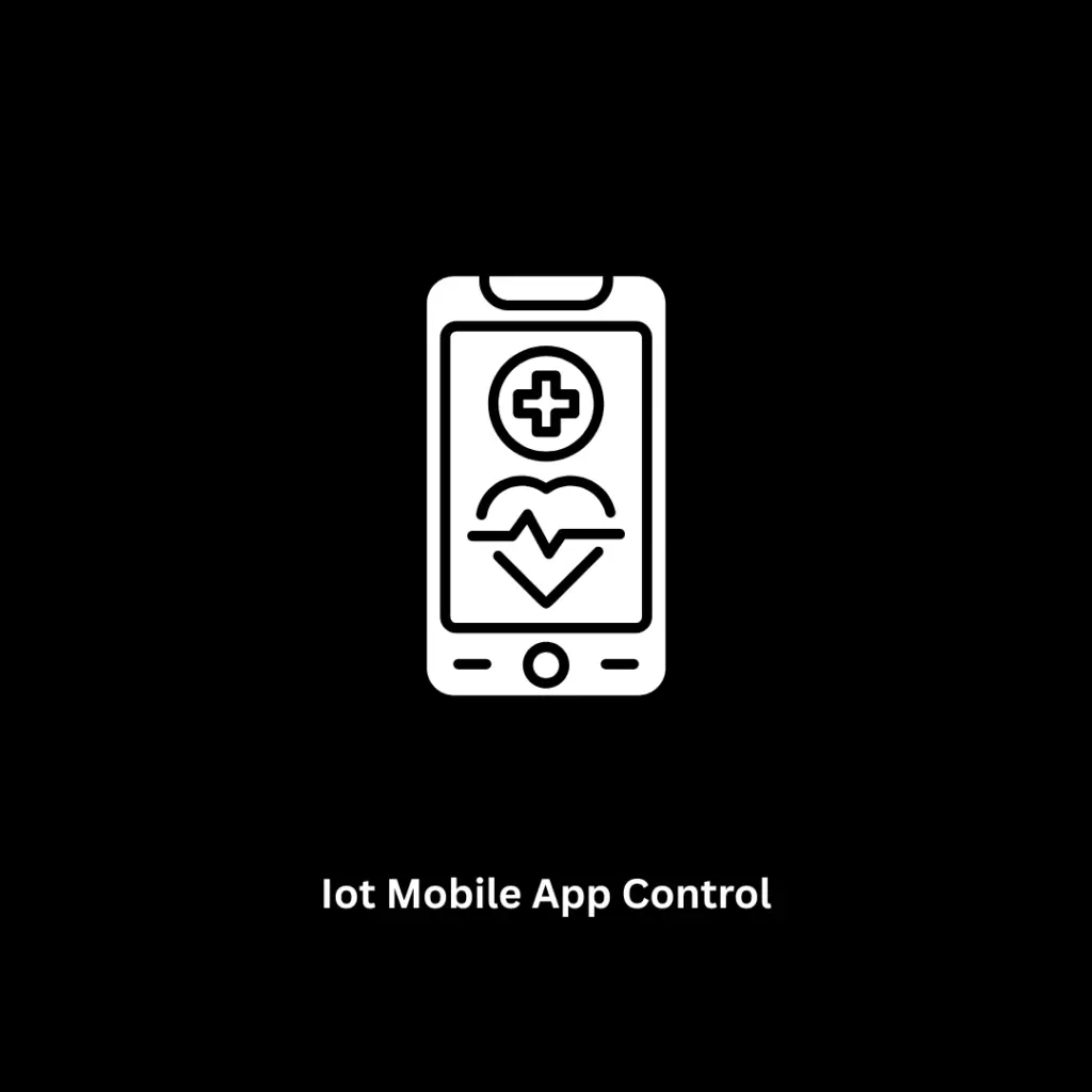 IoT Mobile App Control Solutions | Expert IoT Development