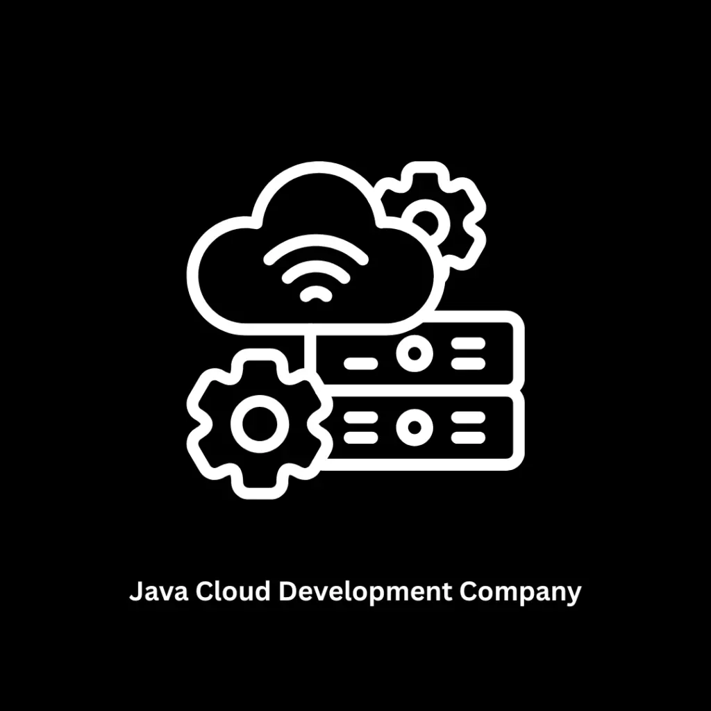 Java Cloud Development Company | Enterprise Cloud Solutions