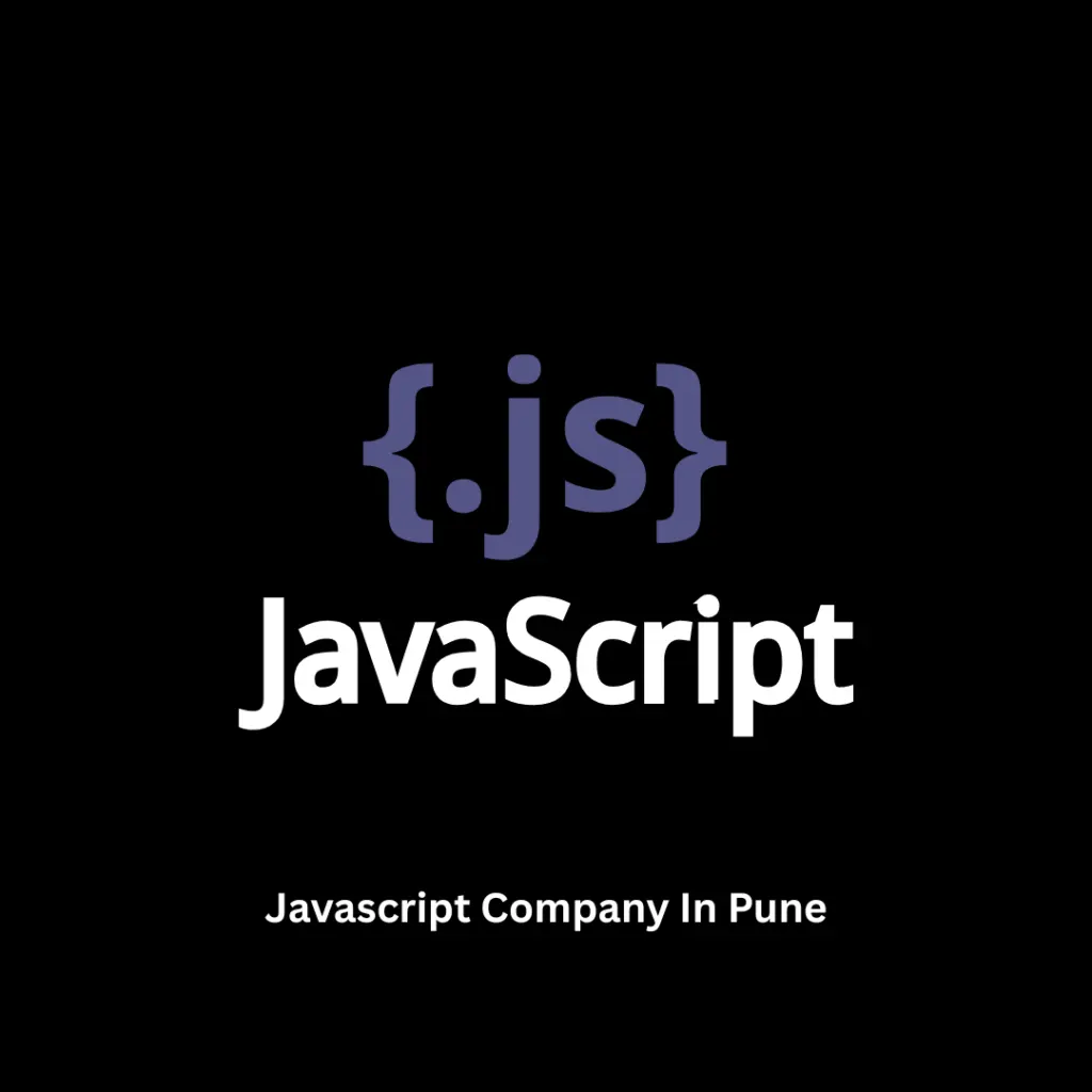 Top JavaScript Company in Pune | Scalable Web & App Development