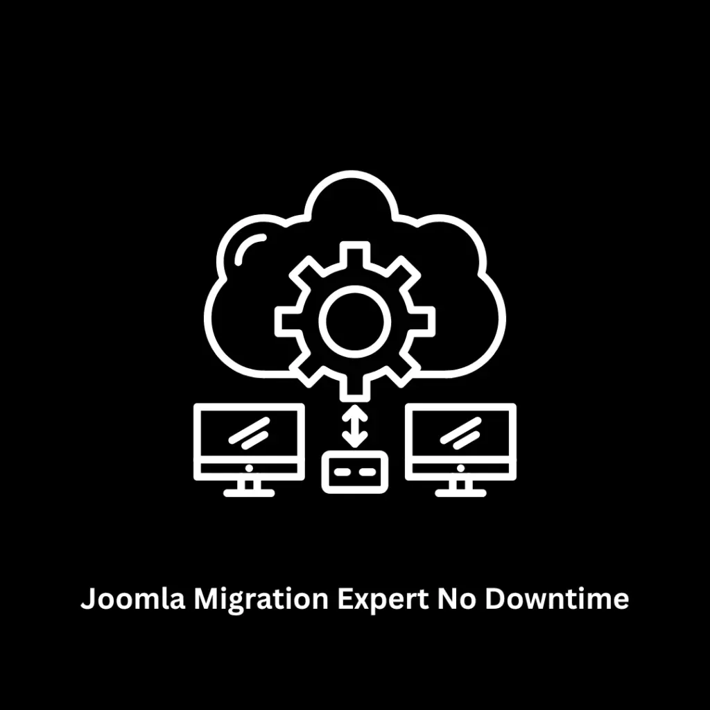 Joomla Migration Expert No Downtime | Professional Migration Services