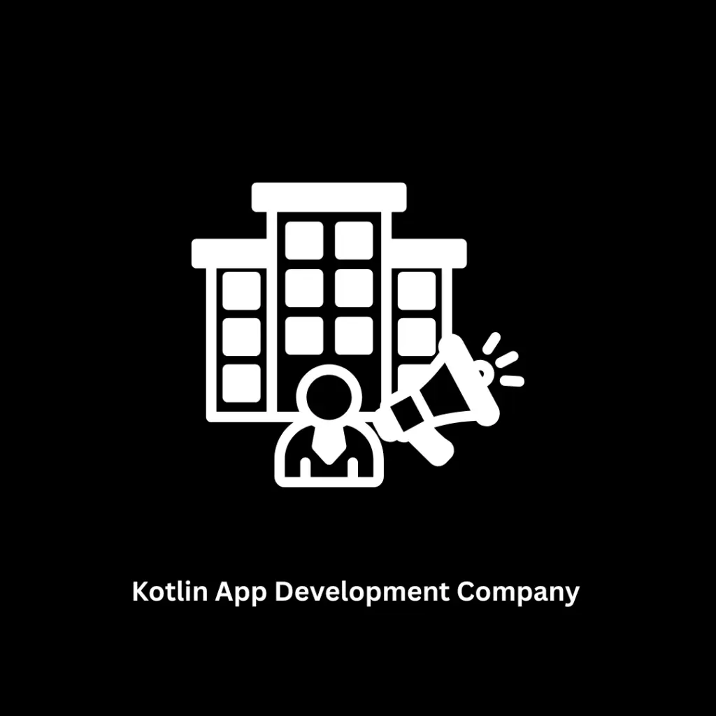 Premier Kotlin App Development Company