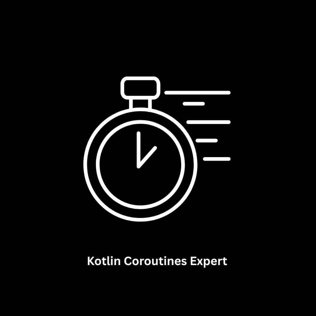 Hire a Kotlin Coroutines Expert | Software Development