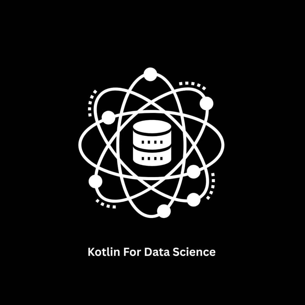 Kotlin for Data Science | Advanced AI & ML Solutions