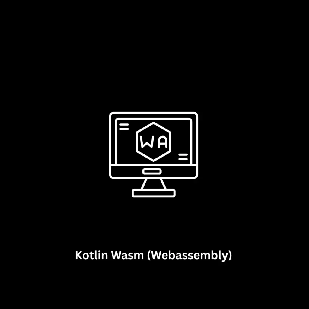 Kotlin Wasm (WebAssembly) Development Services