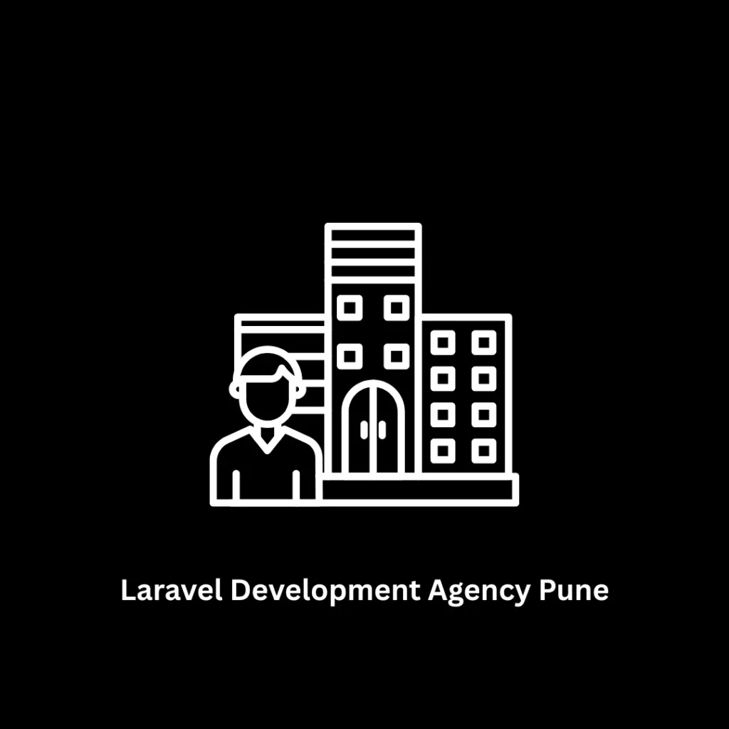 Expert Laravel Development Agency Pune