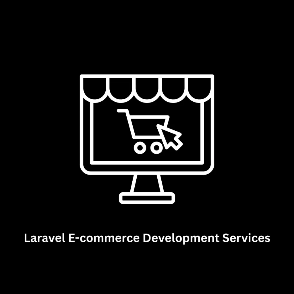 Premium Laravel E-Commerce Development Services