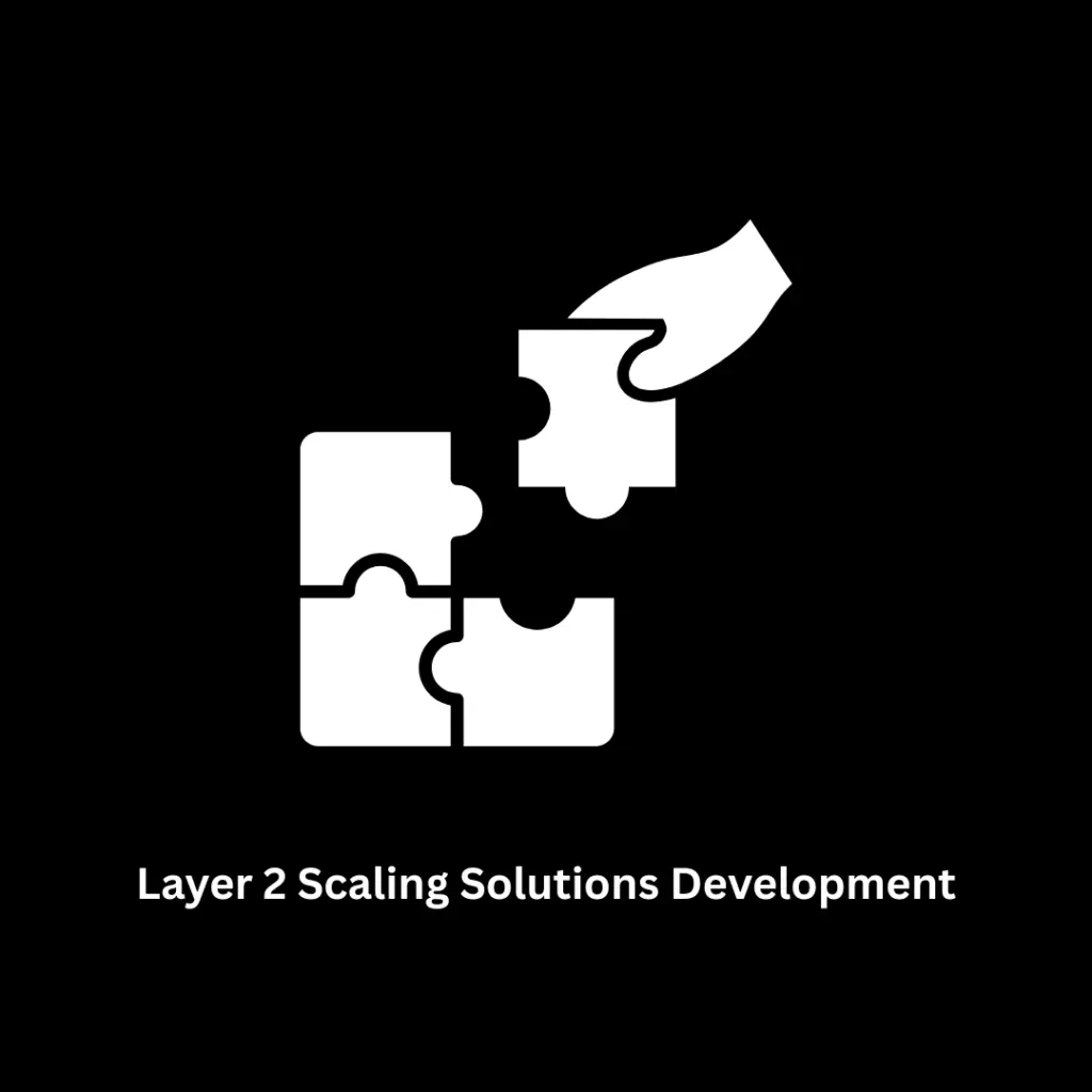 Layer 2 Scaling Solutions Development