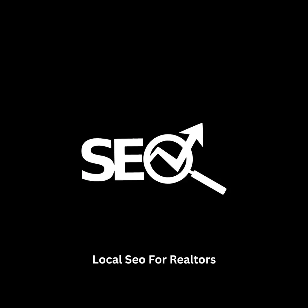 Expert Local SEO for Realtors | Dominate Your Market