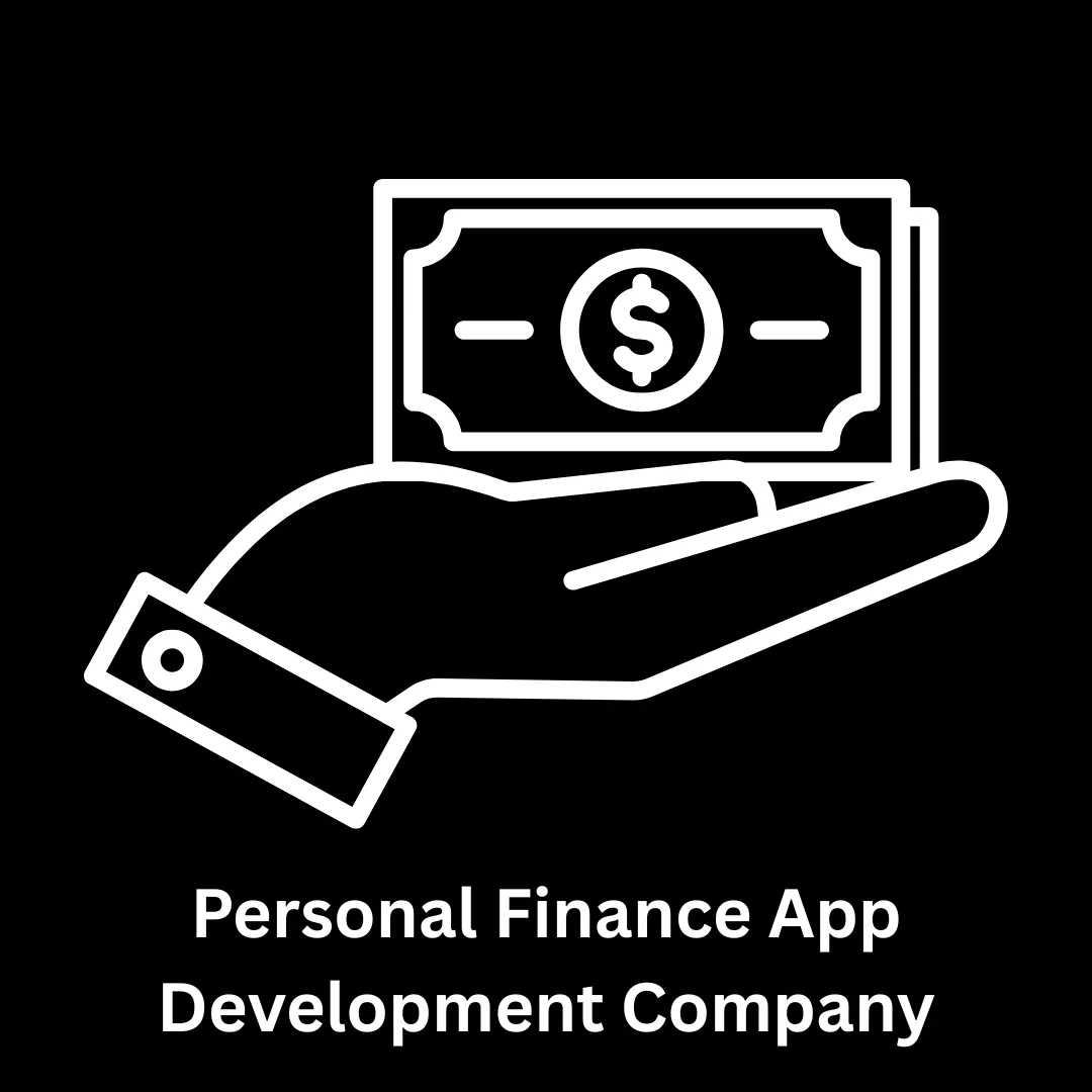 Top Personal Finance App Development Company