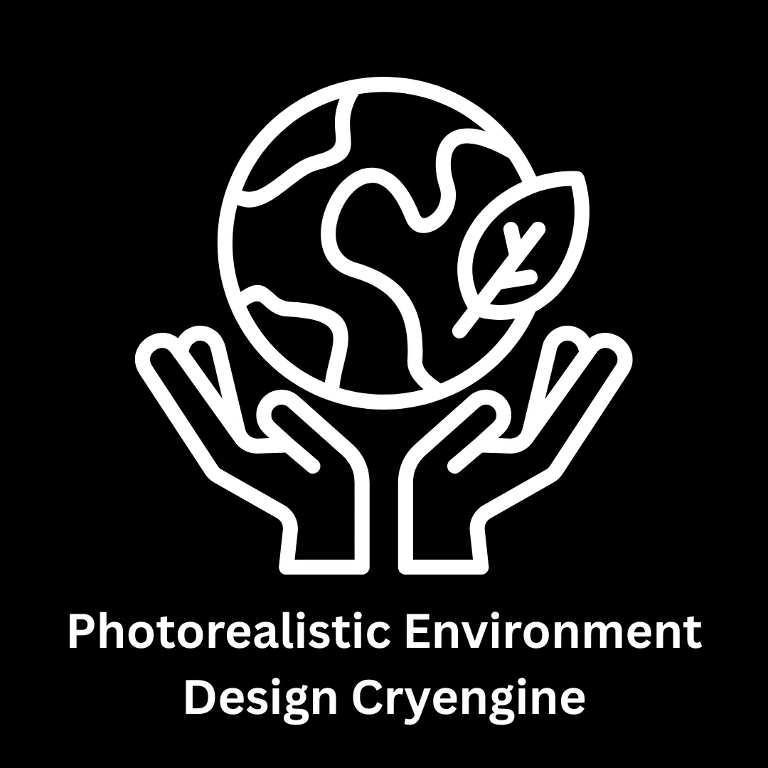 Photorealistic Environment Design CryEngine