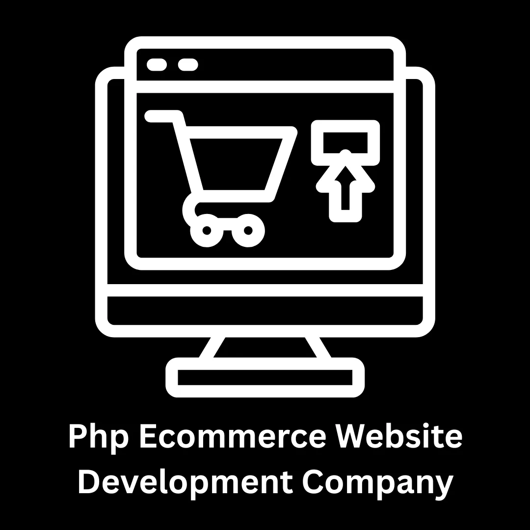 Expert PHP eCommerce Website Development Company